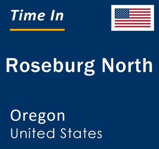 Current Weather Forecast | Roseburg North, Oregon, United States