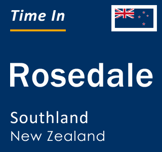 Current local time in Rosedale, Southland, New Zealand