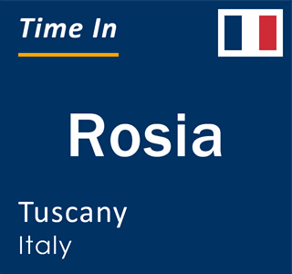 Current local time in Rosia, Tuscany, Italy