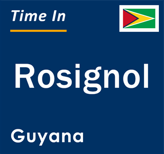Current local time in Rosignol, Guyana