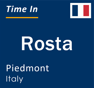 Current local time in Rosta, Piedmont, Italy