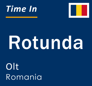 Current time in Rotunda, Olt, Romania