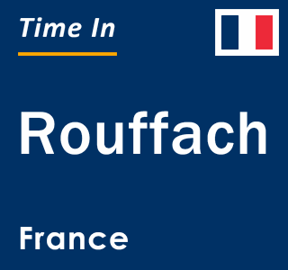 Current local time in Rouffach, France