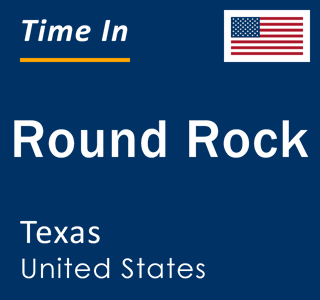 Current local time in Round Rock, Texas, United States