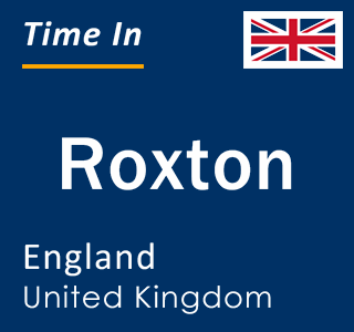 Current local time in Roxton, England, United Kingdom