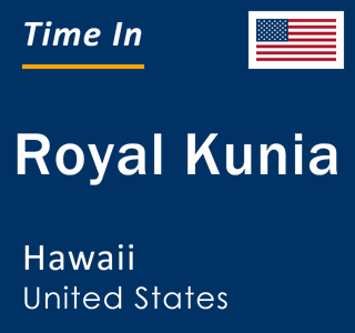 Current local time in Royal Kunia, Hawaii, United States