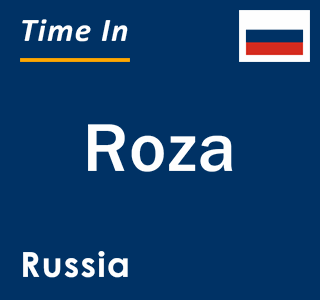 Current local time in Roza, Russia