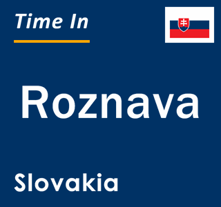 Current local time in Roznava, Slovakia
