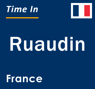 Current local time in Ruaudin, France