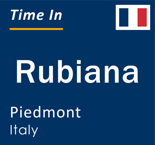 Current local time in Rubiana, Piedmont, Italy