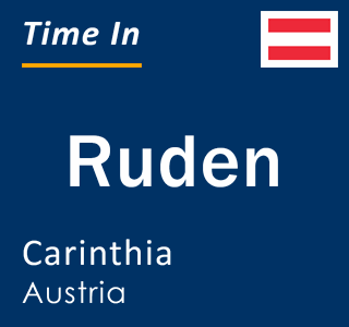 Current local time in Ruden, Carinthia, Austria