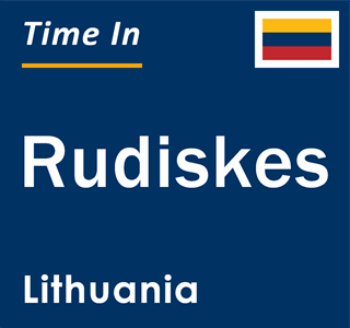 Current local time in Rudiskes, Lithuania