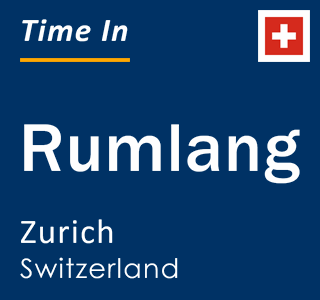 Current local time in Rumlang, Zurich, Switzerland