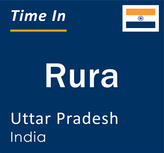 Current local time in Rura, Uttar Pradesh, India