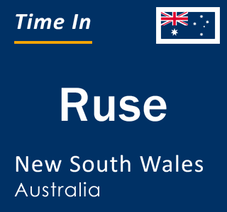 Current local time in Ruse, New South Wales, Australia