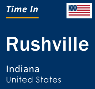 Current local time in Rushville, Indiana, United States