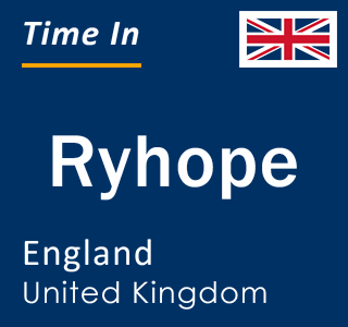 Current local time in Ryhope, England, United Kingdom