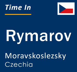 Current time in Rymarov, Moravskoslezsky, Czechia