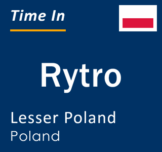 Current local time in Rytro, Lesser Poland, Poland