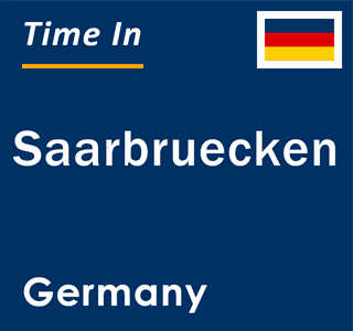 Current local time in Saarbruecken, Germany