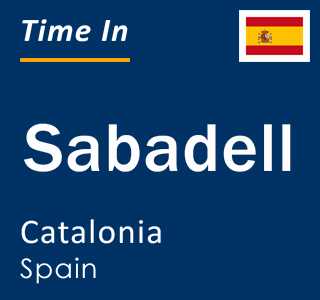Current time in Sabadell, Catalonia, Spain