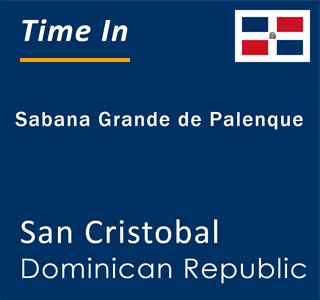 Current Local Time in Sabana Grande de Palenque, San Cristobal ...