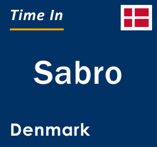 Current local time in Sabro, Denmark