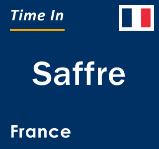 Current local time in Saffre, France