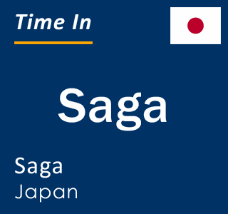 Current local time in Saga, Saga, Japan