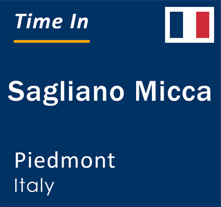 Current local time in Sagliano Micca, Piedmont, Italy