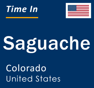 Current local time in Saguache, Colorado, United States