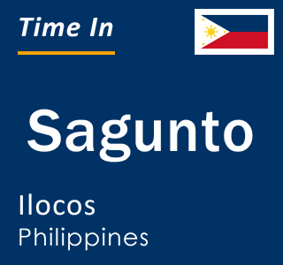 Current local time in Sagunto, Ilocos, Philippines