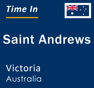 Current local time in Saint Andrews, Victoria, Australia