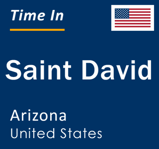 Current local time in Saint David, Arizona, United States