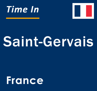 Current local time in Saint-Gervais, France