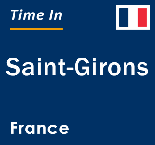 Current local time in Saint-Girons, France