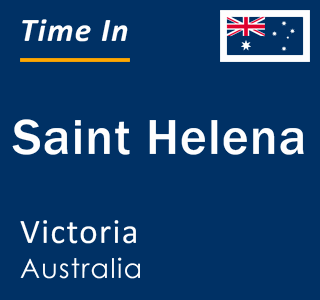 Current local time in Saint Helena, Victoria, Australia