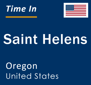 Current local time in Saint Helens, Oregon, United States