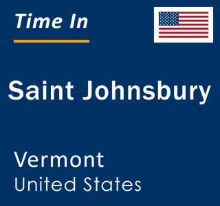 Current local time in Saint Johnsbury, Vermont, United States