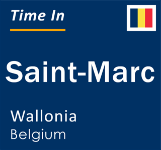 Current local time in Saint-Marc, Wallonia, Belgium