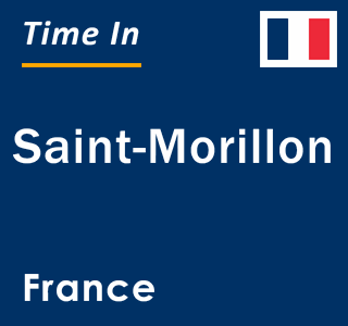 Current local time in Saint-Morillon, France