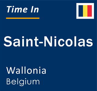 Current local time in Saint-Nicolas, Wallonia, Belgium