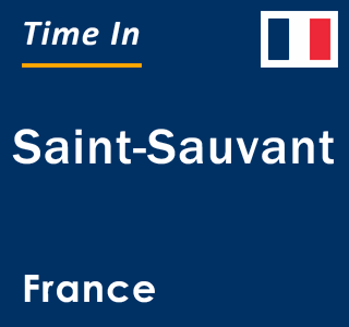 Current local time in Saint-Sauvant, France