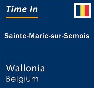 Current local time in Sainte-Marie-sur-Semois, Wallonia, Belgium