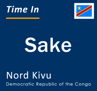 Current local time in Sake, Nord Kivu, Democratic Republic of the Congo