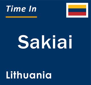Current local time in Sakiai, Lithuania