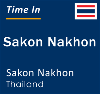 Current time in Sakon Nakhon, Sakon Nakhon, Thailand