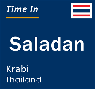 Current local time in Saladan, Krabi, Thailand