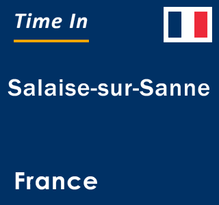 Current local time in Salaise-sur-Sanne, France