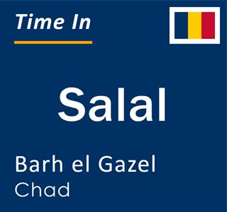 Current local time in Salal, Barh el Gazel, Chad